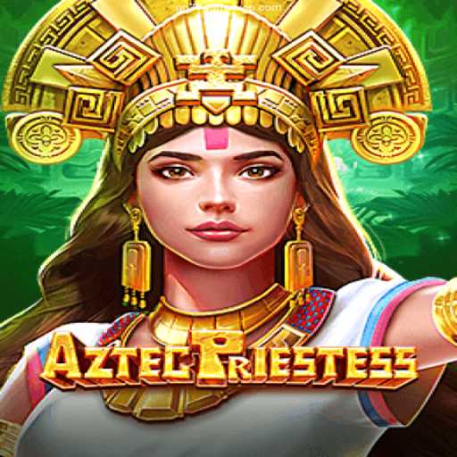 Explore the World of AztecPriestess: An Immersive Gaming Experience with GG77.GAMES BET VIP
