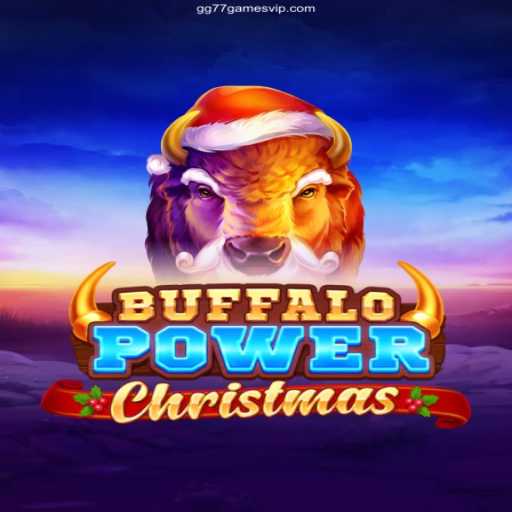 Exploring the Magic of BuffaloPowerChristmas: A Festive Gaming Experience