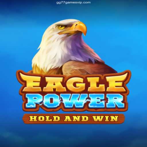EaglePower: Unleashing the Thrill of Gaming